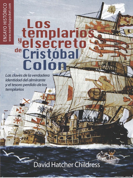 Title details for Los templarios y el secreto de Cristóbal Colón by David Hatcher Childress - Available